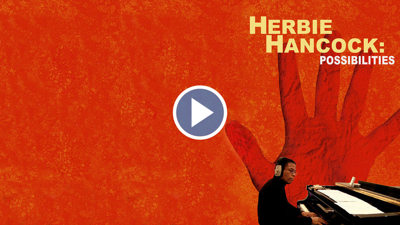 Herbie Hancock Possibilities Watch Trailer All Guitar Network 